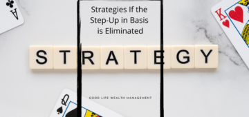 Strategies if the Step-Up in Basis is Eliminated