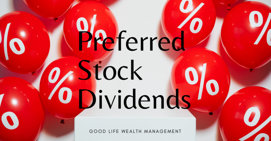 Preferred Stock Dividends