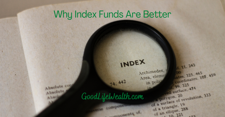Why Index Funds Are Better