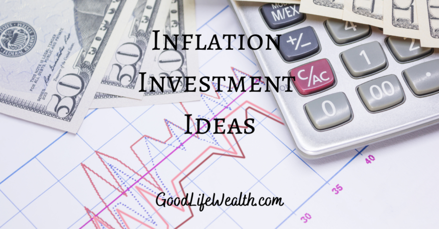 Inflation Investment Ideas