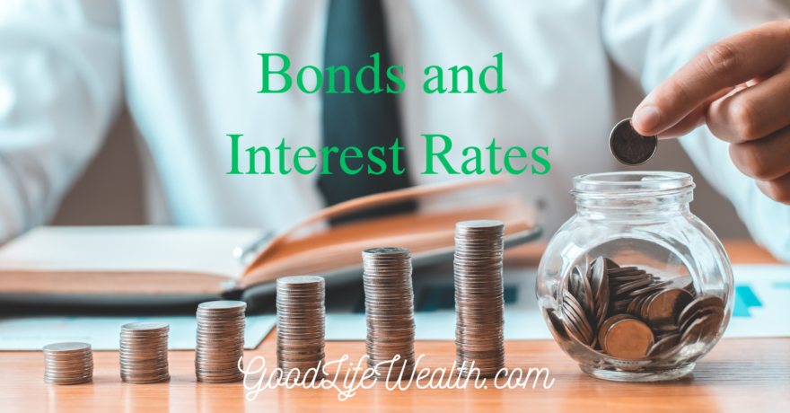 Bonds and Interest Rates