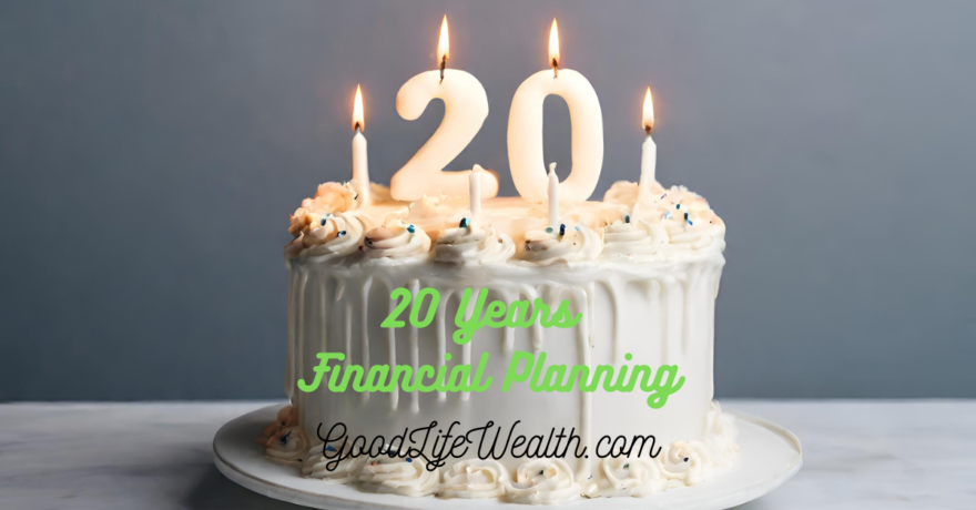 20 Years Financial Planning