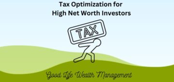 Tax Optimization for High Net Worth Investors